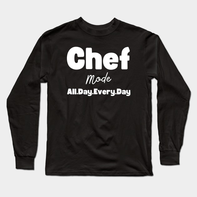 Chef Funny Long Sleeve T-Shirt by HobbyAndArt